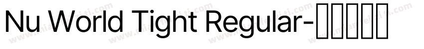 Nu World Tight Regular字体转换